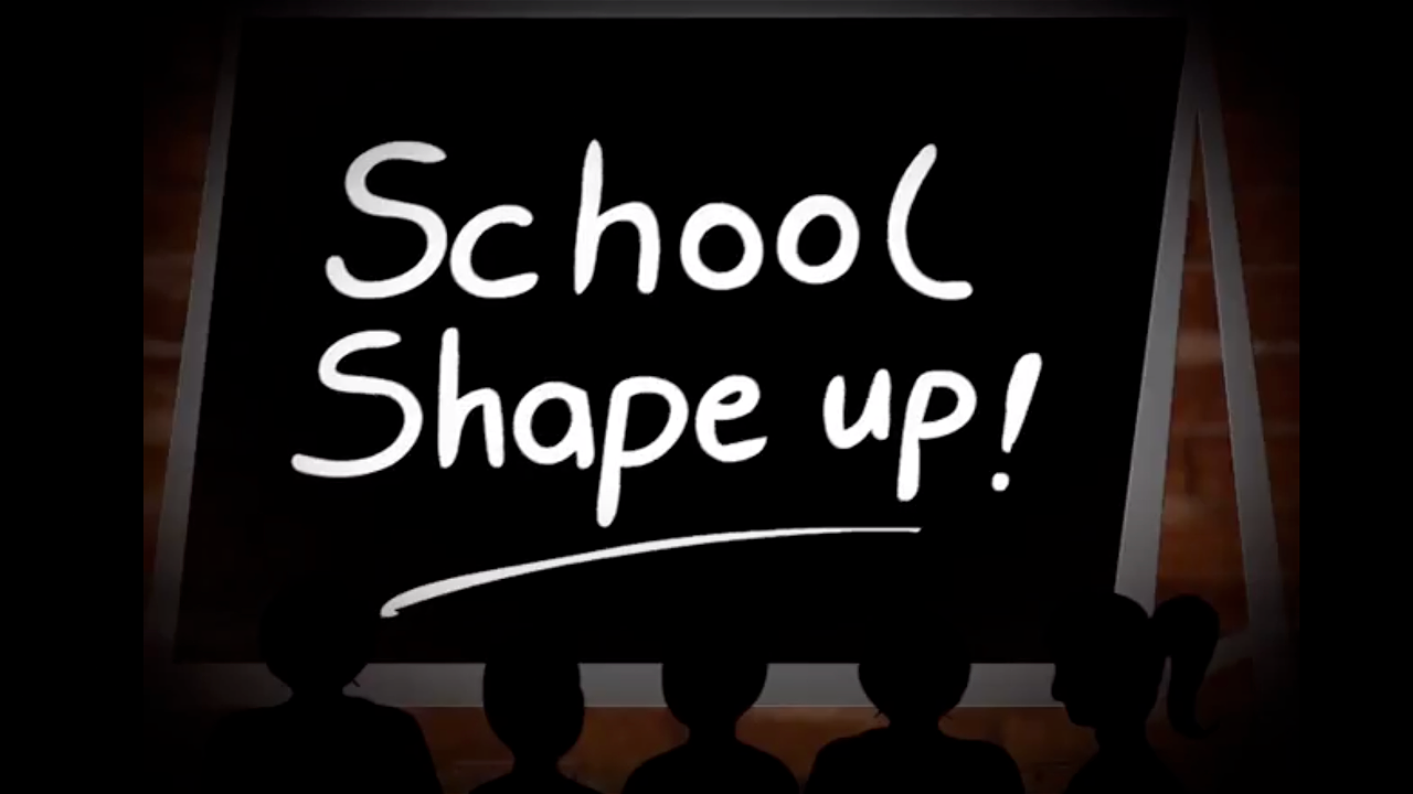School Shape Up
